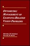 Optometric Management of Learning Related Vision D, Scheiman, Mitchell M. and Rouse, Michael, 0801663857