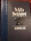 To Kill a Mockingbird (Reader's Digest the World's Best Reading)
