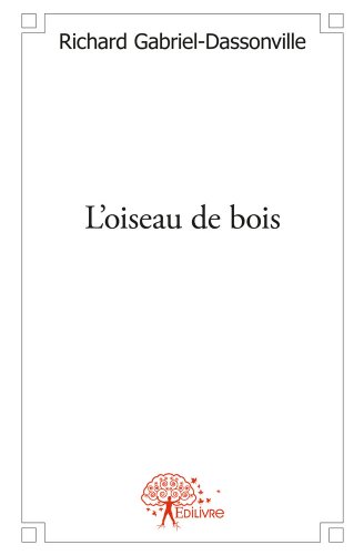 L' oiseau de bois