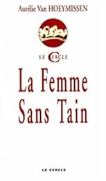 La  femme sans tain