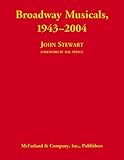Broadway Musicals, 1943-2004 by 