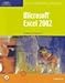 Microsoft Excel 2002 Illustrated Complete (Illustrated Series. Complete) by 