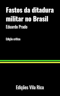 Livro Fastos da Ditadura Militar no Brasil