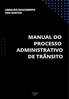 Livro Manual do Processo Administrativo de Trânsito