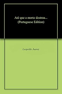 Livro Até que a morte destrua...