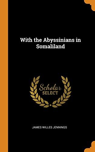 With the Abyssinians in Somaliland
