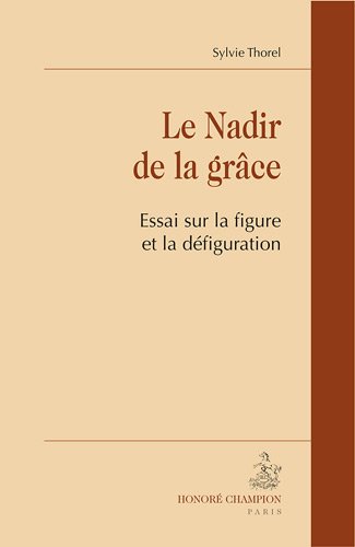 Le  nadir de la grâce