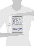 Image de Press and Public: Who Reads What, When, Where, and Why in American Newspapers (Routledge Communication Series)