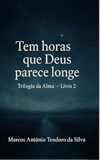 Livro Tem horas que Deus parece longe