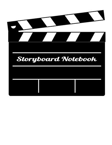 Storyboard Notebook: for Men, Women, Kids. 150 page Film Storyboard Journal. Great gift idea for Fil by Guillermo T.