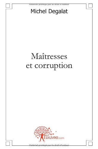Maîtresses et corruption