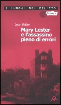 Jean Failler  - Mary Lester e l'assassino pieno di errori (2012)
