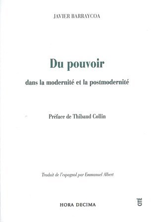 Du pouvoir dans la modernité et la postmodernité