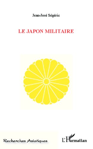 Le  Japon militaire