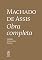Livro Machado de Assis Obra Completa Volume I (Machado de Asssi Obra Completa Livro 1)