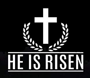 He is Risen Religious Makarios LLC |Cars Trucks