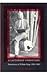 A Latterday Confucian: Reminiscences of William Hung (1893-1980) (Harvard East Asian Monographs) by 