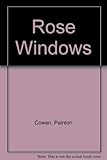 Rose Windows by 