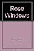 Rose Windows by 