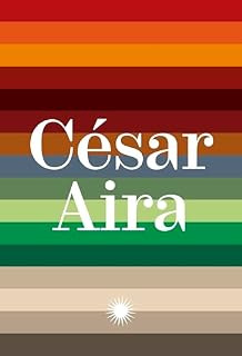Livro Coleção César Aira vol. 2