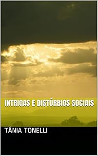 Livro Intrigas e Distúrbios Sociais