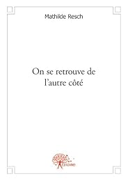 On se retrouve de l'autre côté