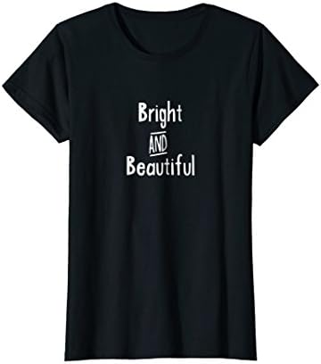 Womens Bright and beautiful Tshirt | Princess tshirt