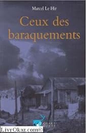 Ceux des baraquements