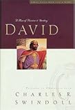 Hardcover David: A man of passion & destiny : Bible study guide Book