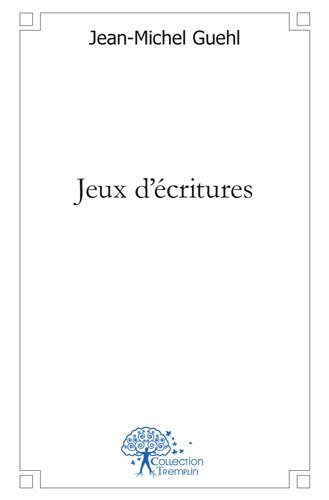 Jeux d'écritures