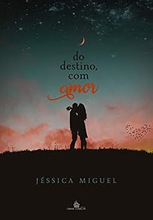 Livro Do destino, com amor