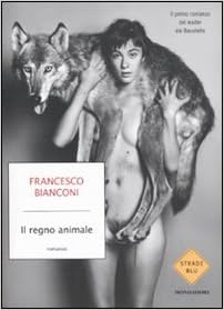 Francesco Bianconi - Il regno animale (2011)