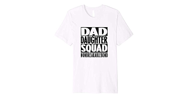 Dad and Daughter Squad Premium T-Shirt 