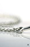 The Unworn Necklace by 