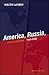 America, Russia and the Cold War 1945-2006