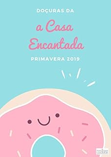 Livro Doçuras da a Casa Encantada