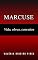 Livro Marcuse: Vida, obras, conceitos