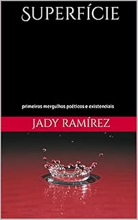 Livro Superfície: primeiros mergulhos poéticos e existenciais