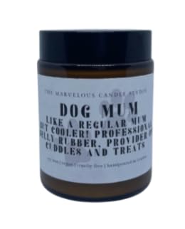 Dog Lover Scented Soy Candle | DogMom Gifts for Women | DogDad Present for Men | Funny Gift for Pet Owners | Warm Present for Pet Lovers | Best Friends Relaxing Amber Candle (Dog Mum)