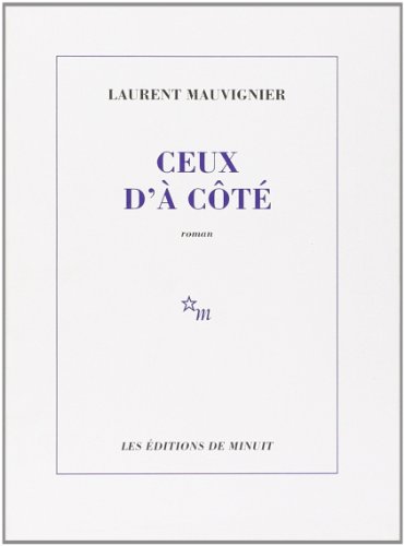 Ceux d'à côté: [roman]