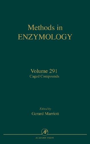 Caged Compounds, Volume 291 (Methods in Enzymology)