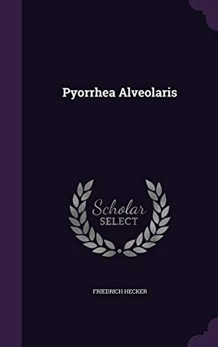 Pyorrhea Alveolaris