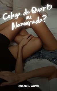 Livro Colega de Quarto ou Namorada?