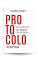 Livro PROTOCOLO DE RUPTURA: OS 7 PASSOS PARA UMA COLHEITA EXTRAORDINÁRIA (LEITURAS RÁPIDAS)