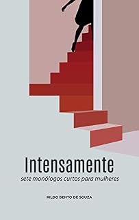 Livro Intensamente: sete monólogos curtos para mulheres