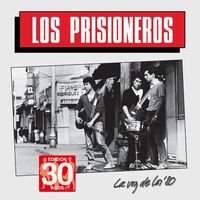 Los Prisioneros - La Voz De Los 80 Ediciã³n 30 Aã±os - Zortam Music