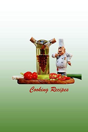 My Recipes: lined Notebook Journal Do-It-Yourself Cookbook To Note Down Your 120 Favorite Recipes - 120 Pages - (6" x 9") (Recipes Journal,Cooking Journal)