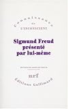 Oeuvres : Tome 2, Sigmund Freud présenté par lui-même by