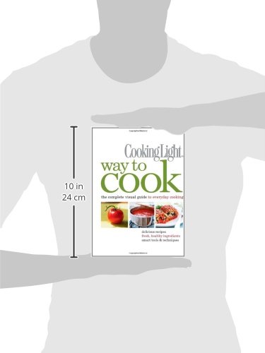 Cooking Light Way to Cook: The Complete Visual Guide to Everyday Cooking - Thumbnail 2