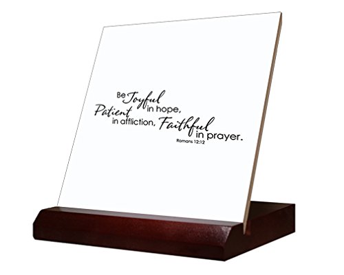 Be Joyful In Hope Patient In Affliction Faithful In Prayer I Ceramic Tile Stand 6 inch tile